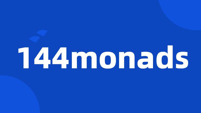 144monads