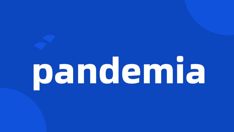 pandemia