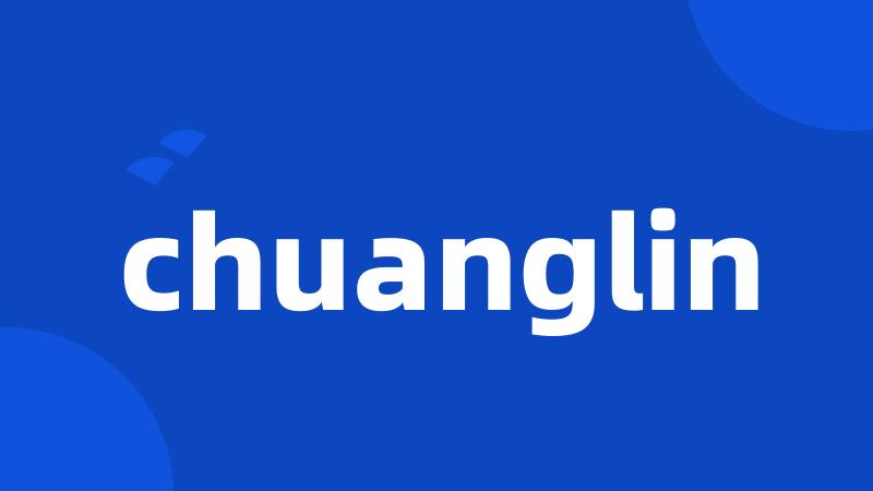 chuanglin