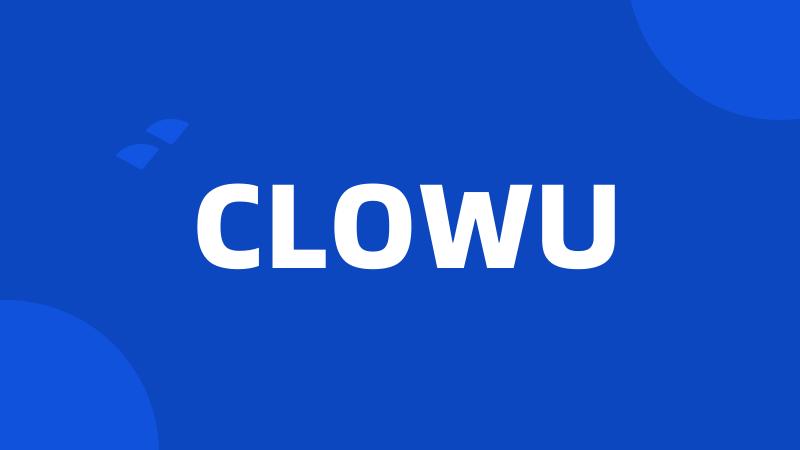 CLOWU