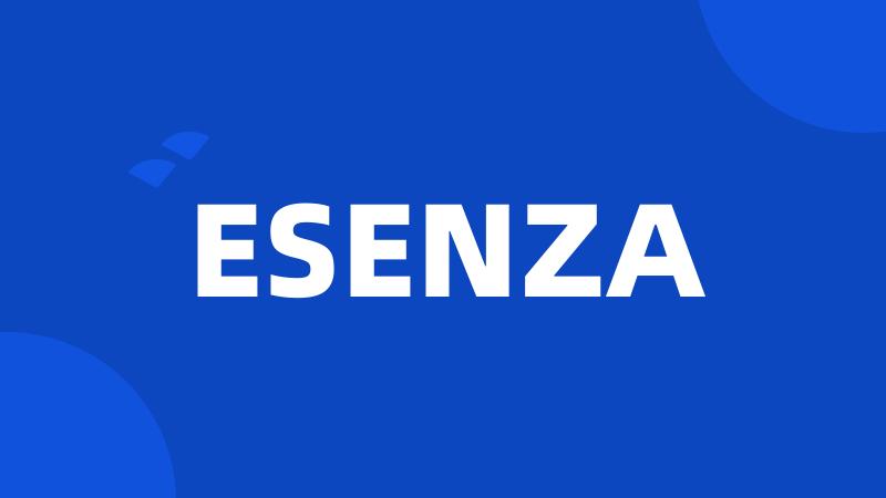 ESENZA