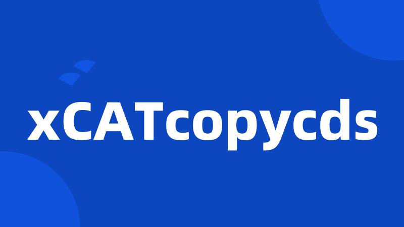 xCATcopycds