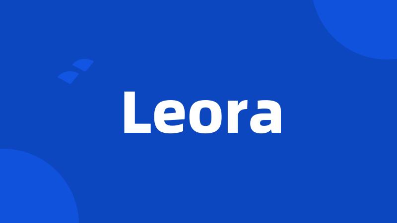 Leora