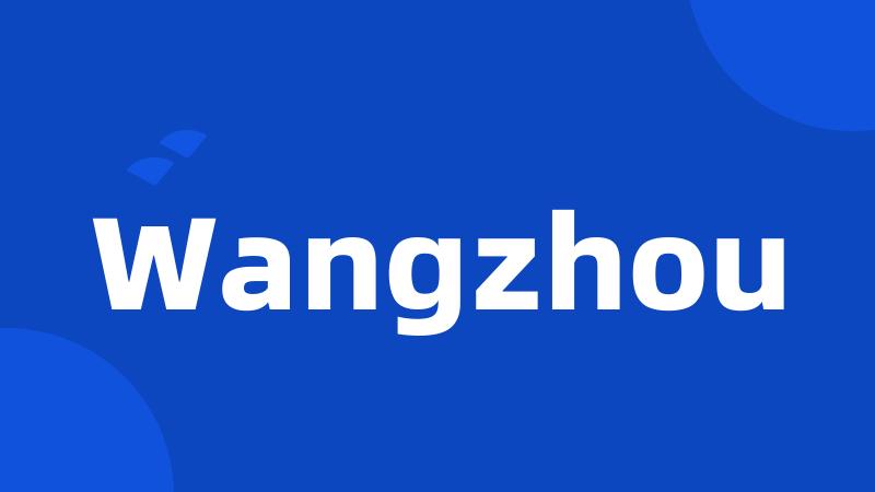 Wangzhou