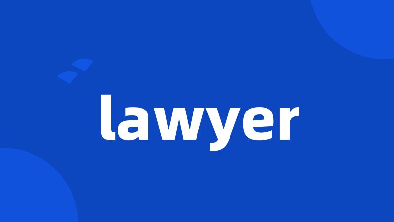 lawyer