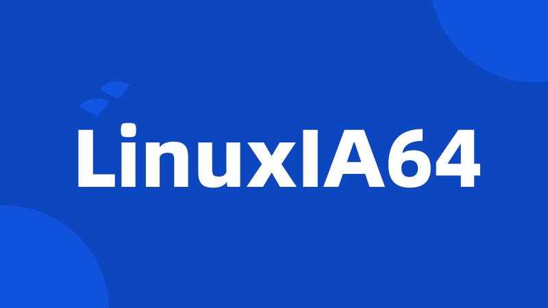 LinuxIA64