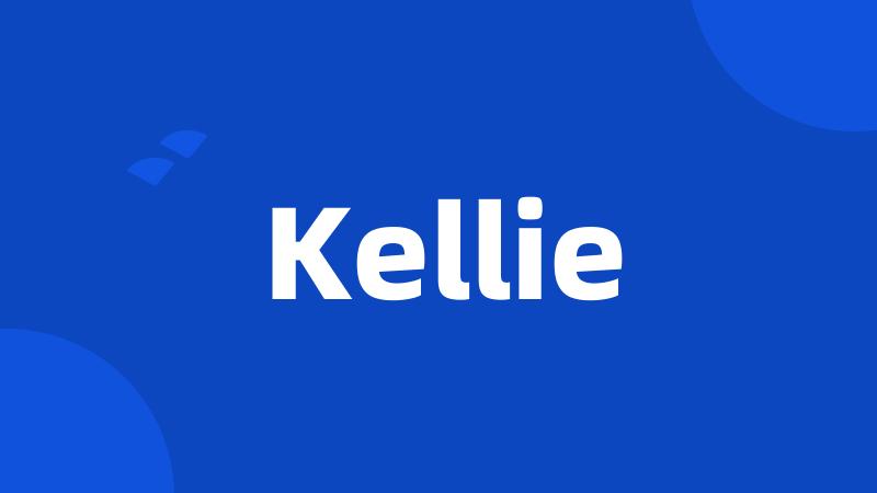 Kellie