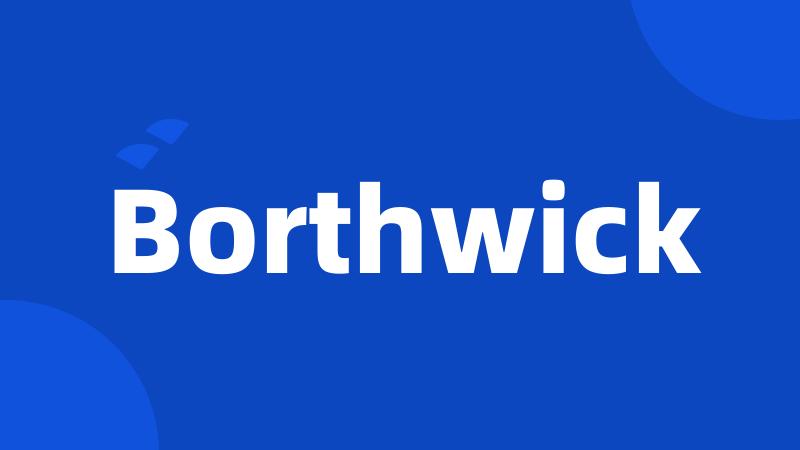 Borthwick