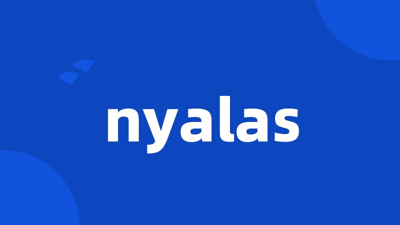 nyalas