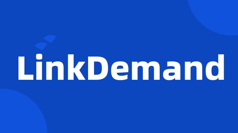 LinkDemand