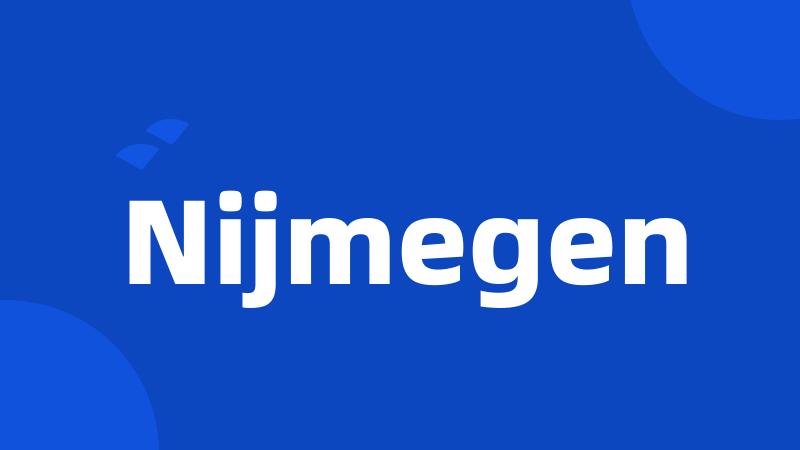 Nijmegen