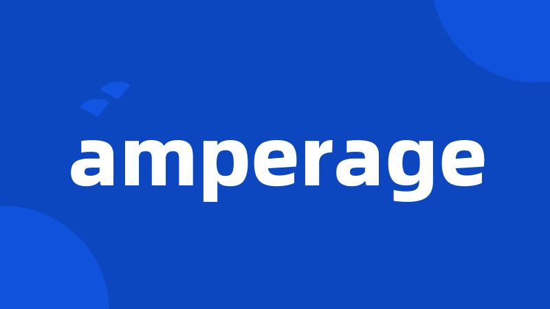 amperage