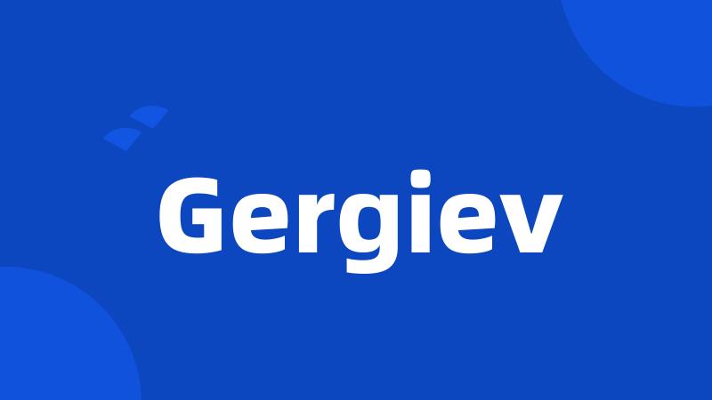 Gergiev