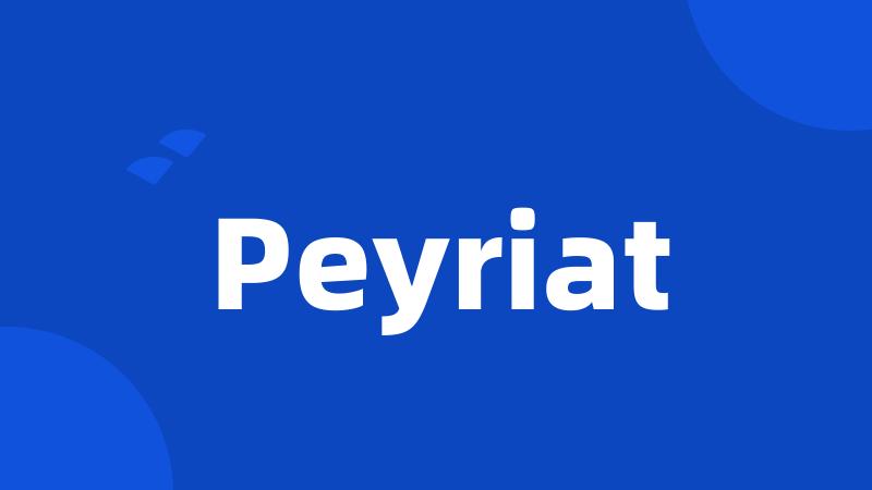 Peyriat