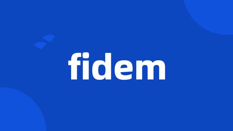 fidem