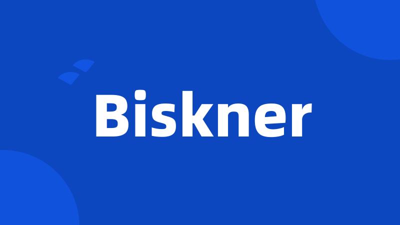 Biskner