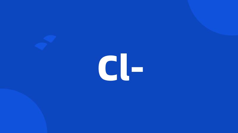 Cl-