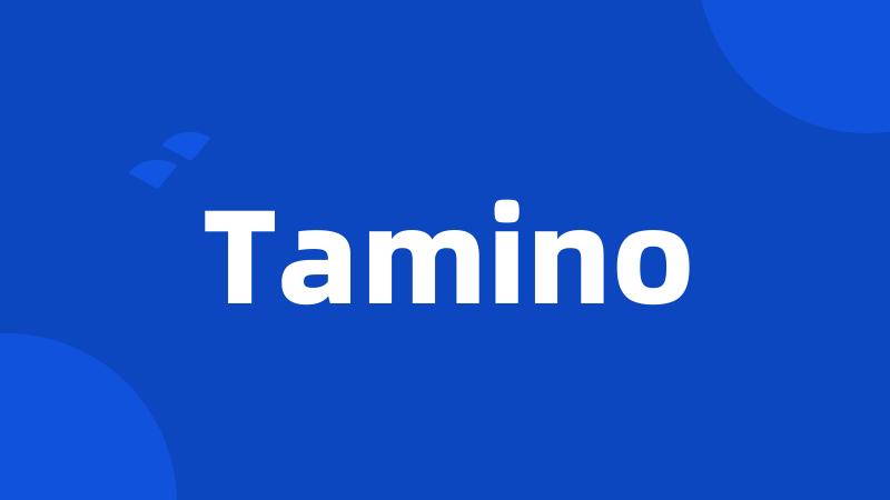 Tamino