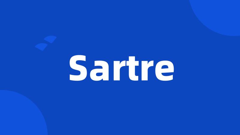 Sartre