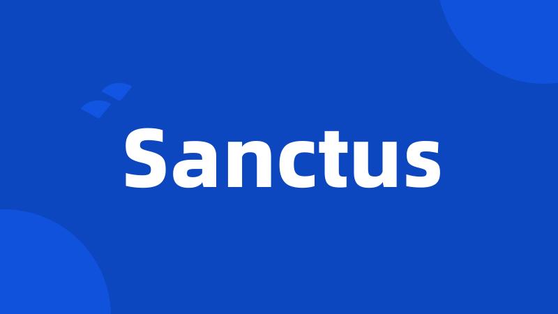 Sanctus