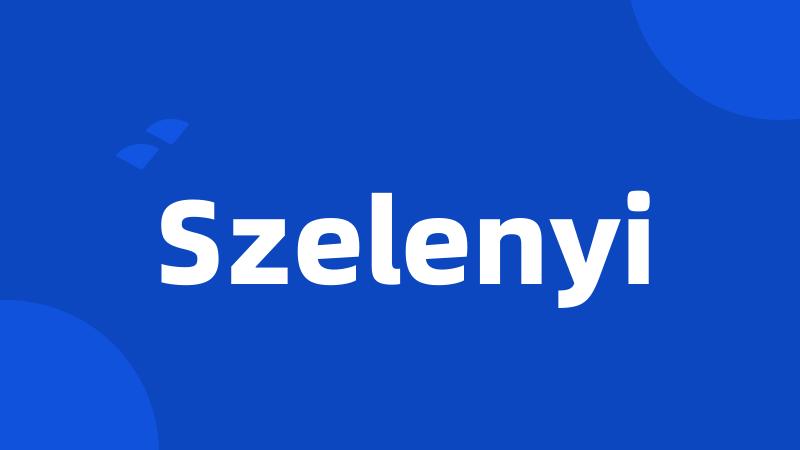 Szelenyi