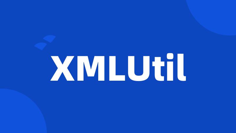 XMLUtil