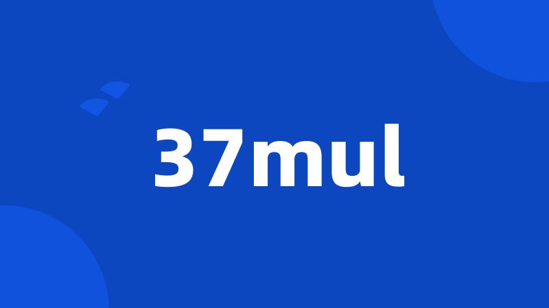 37mul