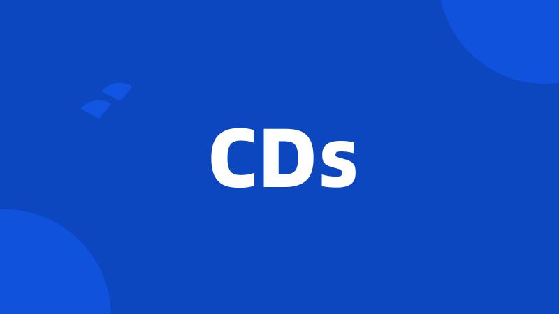 CDs