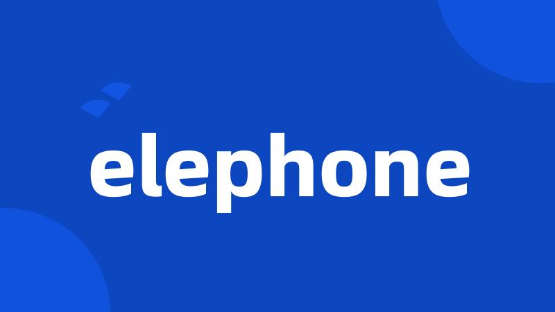 elephone