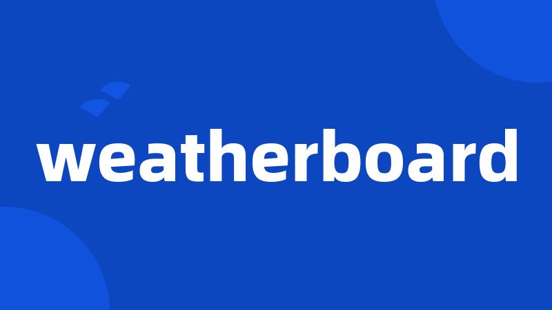 weatherboard