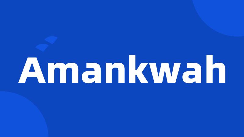 Amankwah