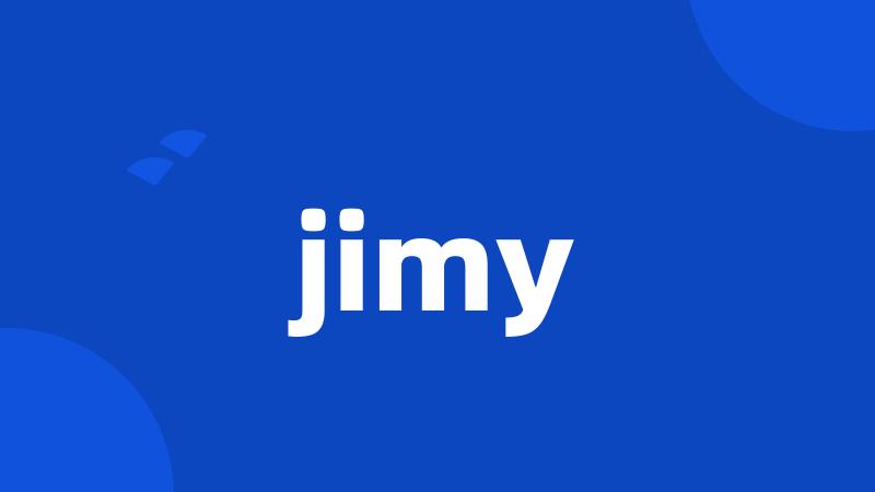 jimy