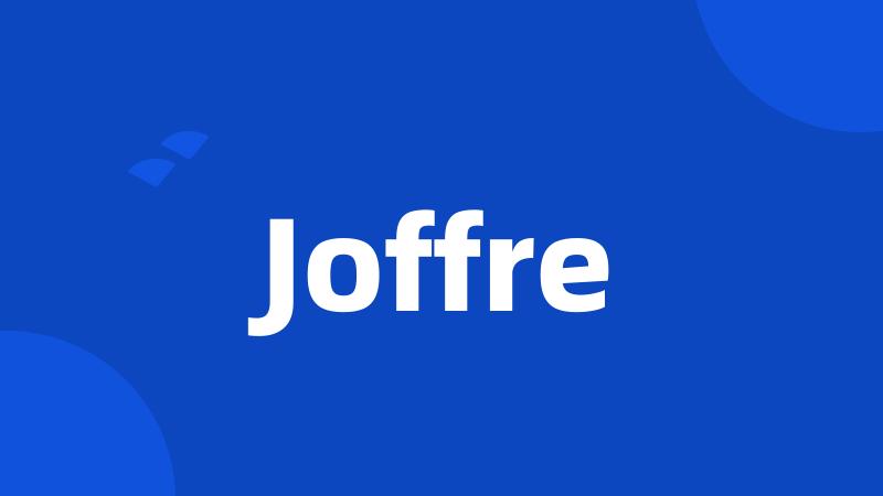 Joffre