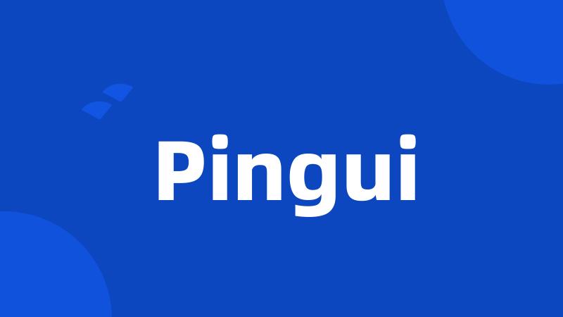 Pingui