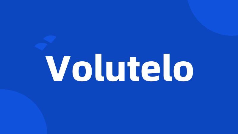 Volutelo