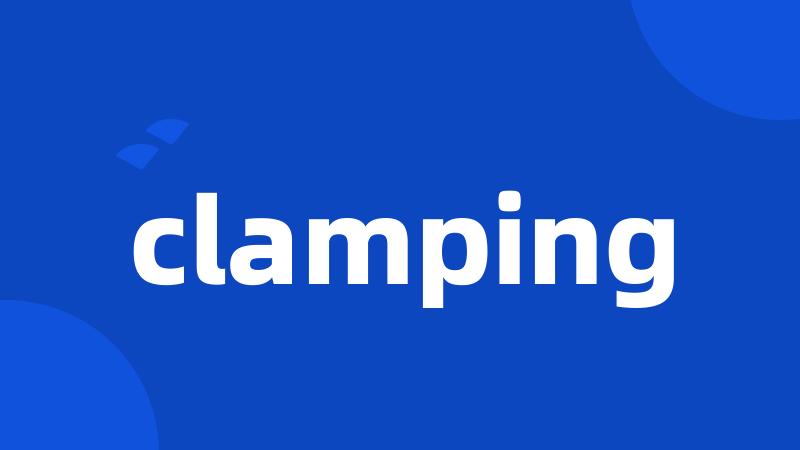 clamping