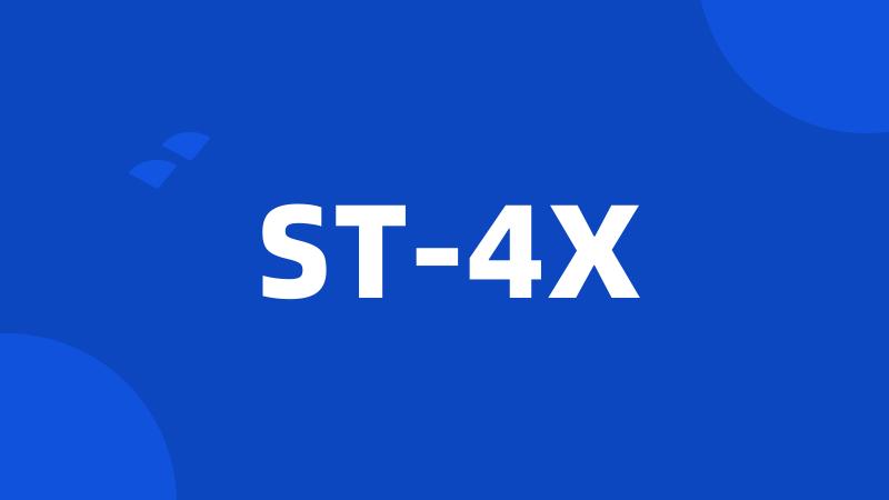 ST-4X