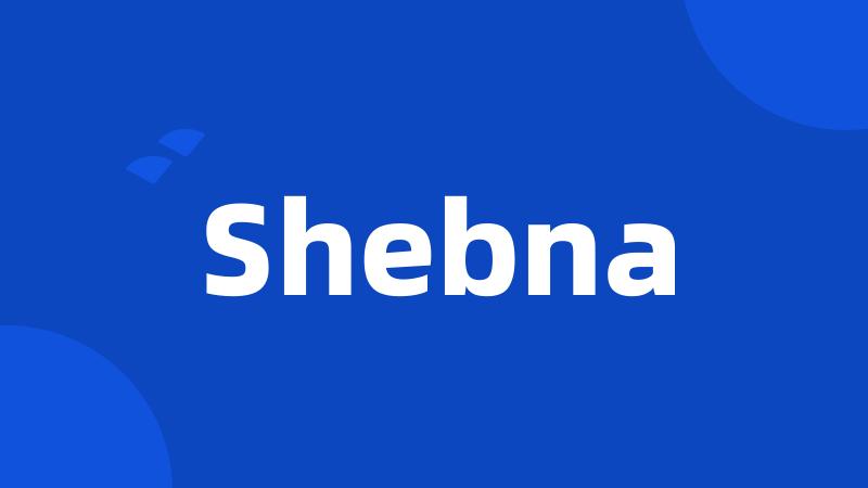 Shebna