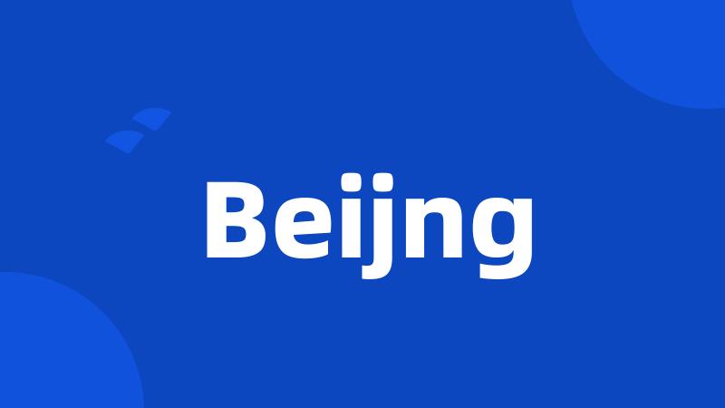 Beijng