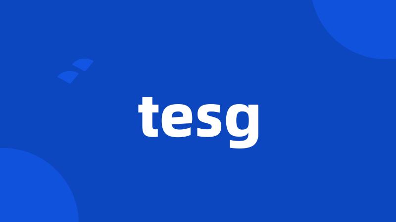 tesg