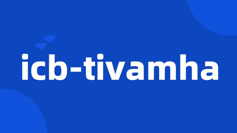 icb-tivamha