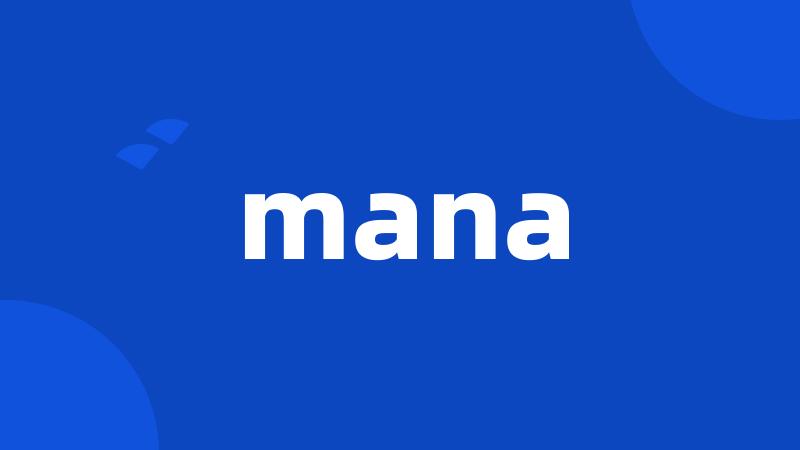 mana