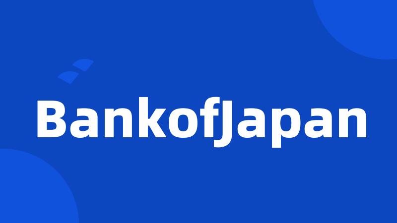 BankofJapan