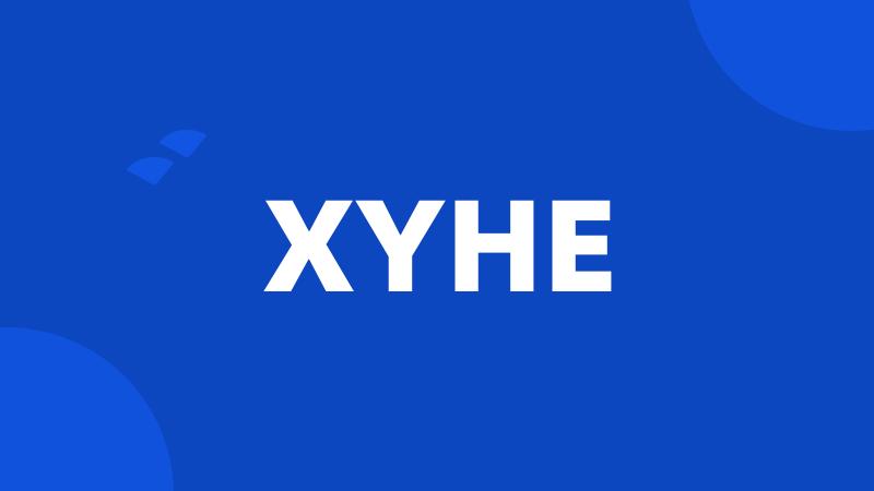 XYHE