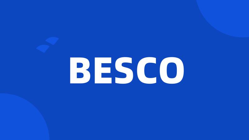 BESCO