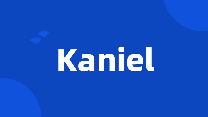 Kaniel