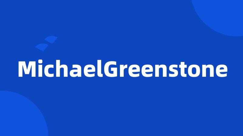 MichaelGreenstone