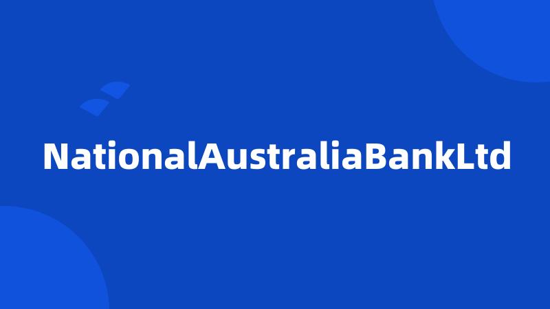 NationalAustraliaBankLtd