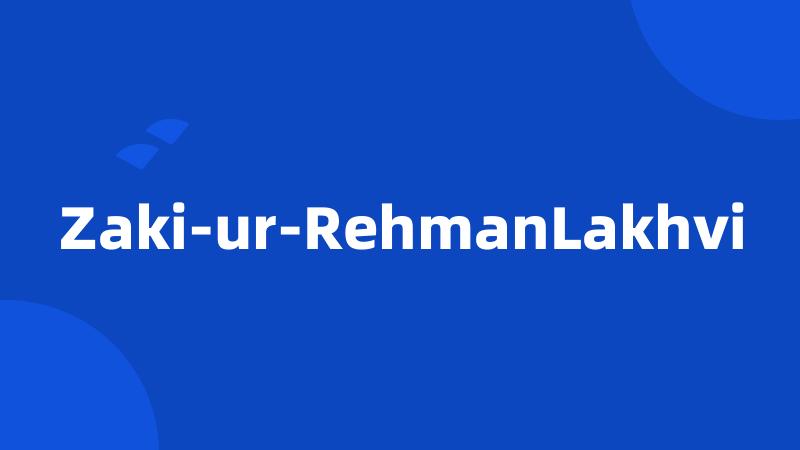 Zaki-ur-RehmanLakhvi