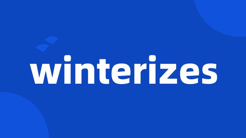 winterizes